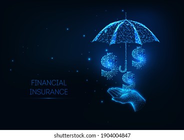 Futuristic Finance Insurance policy services concept with glowing low polygonal hand holidng umbrella and dollar signs on dark blue background. Modern wireframe mesh design vector illustration.