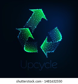 Futuristic glowing low polygonal green upcycle symbol made of lines, stars, triangles isolated on dark blue background. Recycling, ecologically friendly technology concept. Vector illustration.