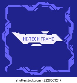 Futuristic hi-tech badge, frame or border. Futuristic HUD. Modern technology banner in cyberpunk style. Abstract sci-fi text box with glitch effect. Vector illustration