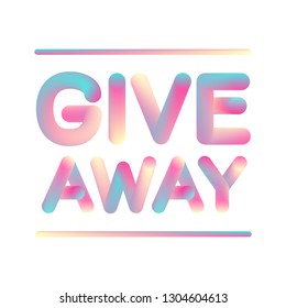 Futuristic holographic 3D effect rainbow Giveaway post for social network promotion