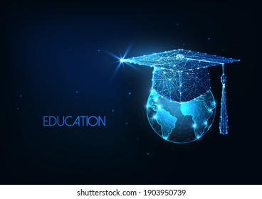 Futuristic international eductaion concept with glowing low polygonal graduation cap and Earth globe isolated on dark blue background. Modern wireframe mesh design vector illustration.