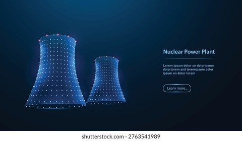 Futuristic Low Poly Nuclear Power Plant Cooling Towers, Energy Generation and Industrial Technology Concept, Abstract Energy Illustration