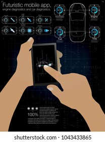 Futuristic Mobile app, engine diagnostics and car diagnostics. Vector illustration. EPS 10