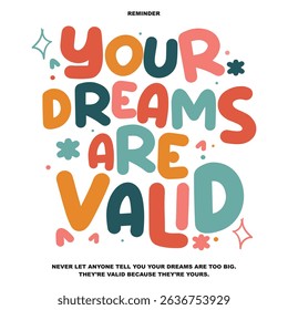 Futuristic Motivational quote about dream t shirt design, vector graphic, typographic poster or tshirts street wear and Urban style