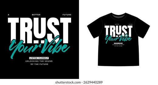 Futuristic motivational quotes t shirt design, vector graphic, typography poster or tshirts streetwear and urban style
