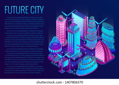 The futuristic night city is illuminated by neon lights in isometric style. The concept of future city with skyscrapers, windmills, drones. Vector illustration.