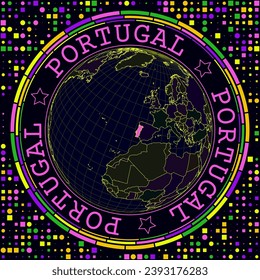 Futuristic Portugal on globe. Bright neon satelite view of the world centered to Portugal. Geographical illustration with shape of country and geometric background. Charming vector illustration.