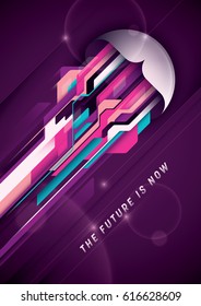 Futuristic poster design in color, with abstract style composition made of various design elements and lifestyle slogan. Vector illustration.