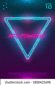 Futuristic Poster With Illuminated Cyberpunk Hologram Triangle. Modern Template With Blue Hud Neon Triangle With Pink Printed Circuit Board. Glow Design For Poster, Flyer, Cover. Cyber Vector