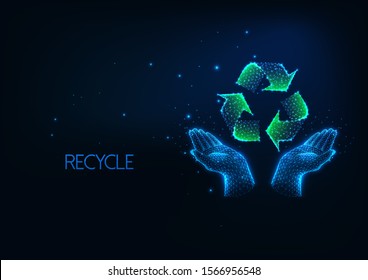 Futuristic recycling concept with glowing low polygonal human hands holding green recycle sign on dark blue background. Medicine health care. Modern wire frame mesh design vector illustration.
