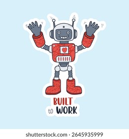 Futuristic Romantic Robot sticker. Virtual Technology Assistant with cool slogan. Vector illustration. Avatar character mascot. Not AI
