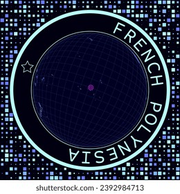 Futuristic satellite view of the world centered on French Polynesia. Geographical illustration with the shape of the country and squares background.
