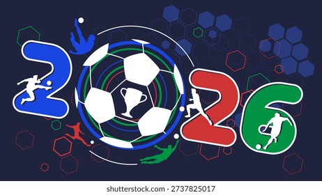 Futuristic soccer background with abstract geometric patterns and dynamic lines, Football tournament championship 2026, Vector illustration, Flat design.