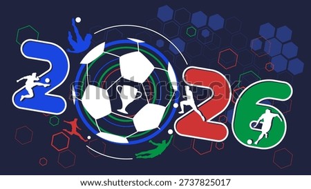 Futuristic soccer background with abstract geometric patterns and dynamic lines, Football tournament championship 2026, Vector illustration, Flat design.