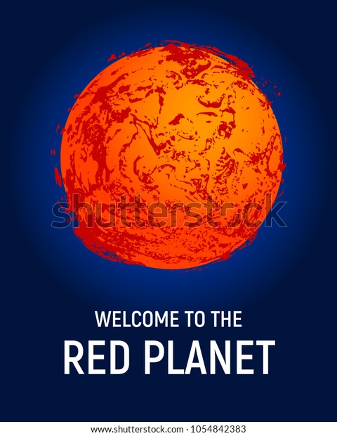 Futuristic space planet poster
background. Textured cosmic celestial body in deep blue sky. Cosmic
party banner template. Vector illustration. Planet Mars
vector.