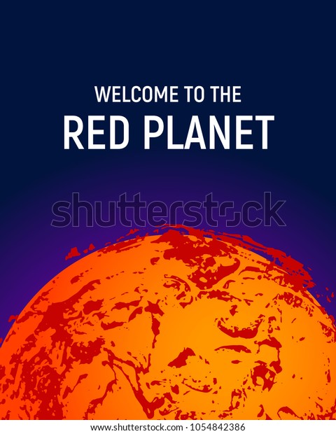Futuristic space planet poster\
background. Textured cosmic celestial body in deep blue sky. Cosmic\
party banner template. Vector illustration. Planet Mars\
vector.