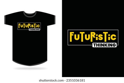Futuristic thinking typography t-shirt design template