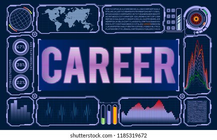 Futuristic User Interface With the Word Career. Vector illustration for your design