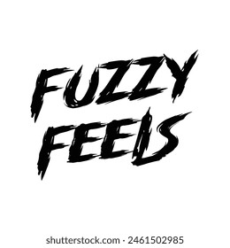 fuzzy feels text on white background.