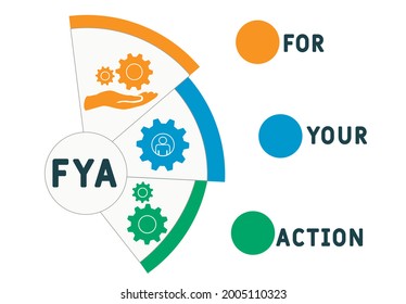 FYA - For Your Action acronym. business concept background.  vector illustration concept with keywords and icons. lettering illustration with icons for web banner, flyer, landing 