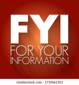 FYI - For Your Information acronym, business concept background