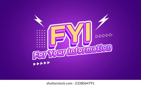 fyi for your information effect text design isolated on purple gradient background. social media content concept containing important information