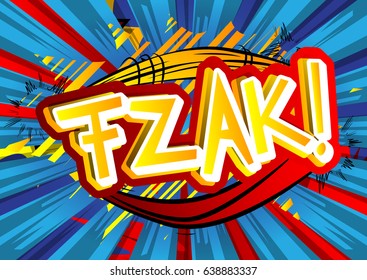 Fzak! - Vector illustrated comic book style expression.