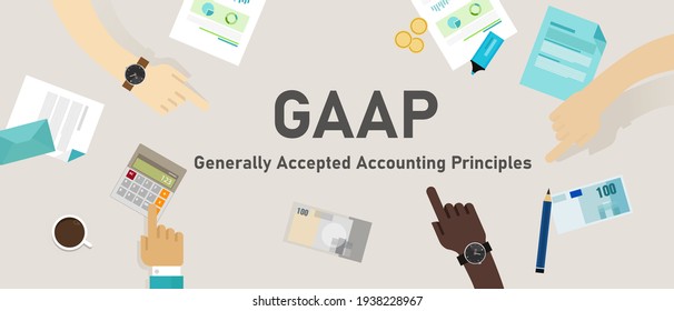 GAAP Generally Accepted Accounting Principles Compliance