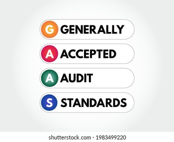 GAAS - Generally Accepted Audit Standards acronym, business concept background