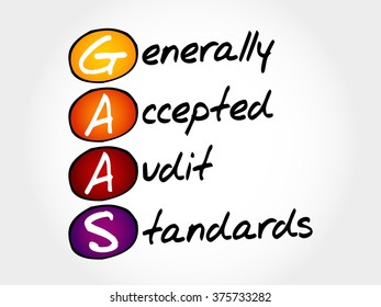 GAAS - Generally Accepted Audit Standards, acronym business concept
