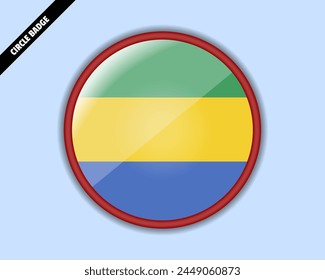 Gabon flag circle badge, vector design, oval Gabon emblem, rounded sign with reflection, patriotism and trade concept, logo with country flag