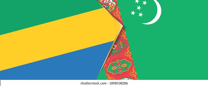 Gabon and Turkmenistan flags, two vector flags symbol of relationship or confrontation.