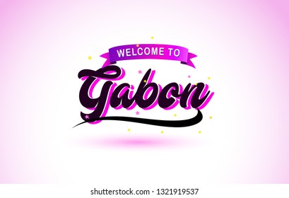 Gabon Welcome to Creative Text Handwritten Font with Purple Pink Colors Design Vector Illustration.