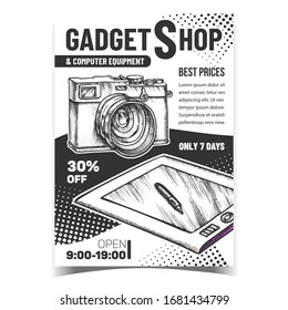 Gadget Shop Creative Advertising Poster Vector. Tablet With Stylus And Photo Camera Digital. Computer Equipment And Device Concept Template Hand Drawn In Vintage Style Illustration