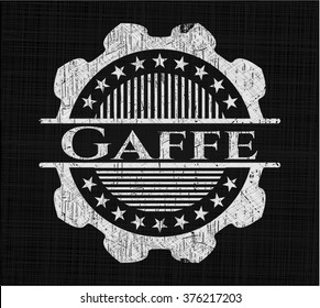 Gaffe chalkboard emblem on black board