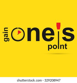 Gain ones point. Vector management poster. Vector illustration word concept