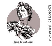 Gaius Julius Caesar - ancient Roman statesman and politician, commander, writer. Hand drawn vector illustration