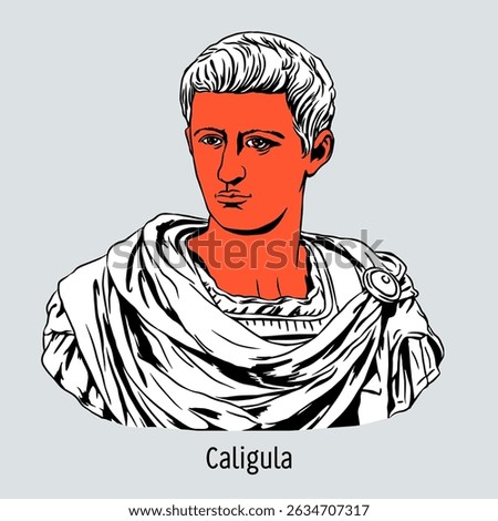 Gaius Julius Caesar Augustus Germanicus was a Roman emperor, a representative of the Julio-Claudian dynasty. Caligula was the third son of Germanicus, who died early. Hand drawn vector illustration