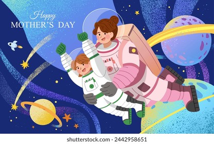 Galactic Mothers Day card. Astronaut mom and daughter having an adventure through cosmos.