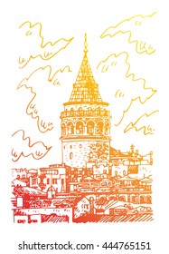Galata Tower, Istanbul, Turkey. Famous landmark in the European side of Istanbul. Sketch by hand. Vector illustration.