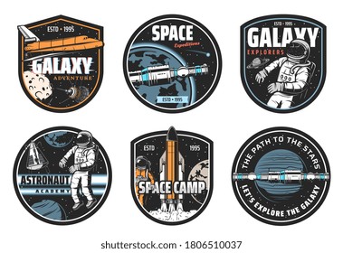 Galaxy explorer, space travel and astronaut academy icons. Shuttle spaceship, space station on Earth orbit and astronaut in weightlessness, launching rocket and solar system planets vector emblem