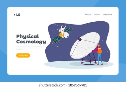 Galaxy Research, Exploration Landing Page Template. Astronomy Engineer Character Research Outer Space with Huge Antenna, Astronaut Flying on Satellite, Explore. Cartoon People Vector Illustration
