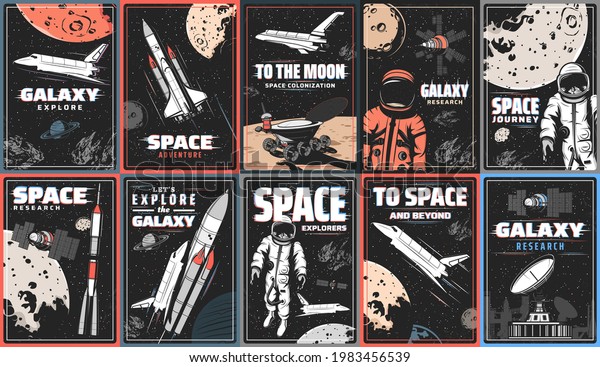 Galaxy and space exploration vector retro\
posters with glitch effect. Rocket and shuttle in outer space,\
rover on Moon or Mars surface, astronaut or spaceman and planets,\
moon and asteroid