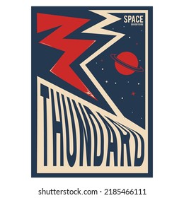 Galaxy and Thunder poster in Two color. Retro look. Editable Vector File. 