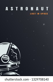 Galaxy and universe poster with cosmonaut in outer space in vintage style vector illustration