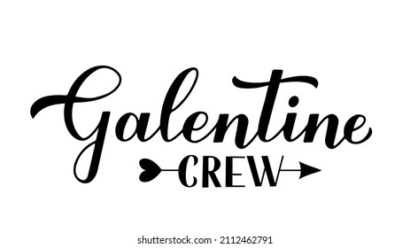 Galentine Crew calligraphy lettering. Galentines Day quote.  Anti Valentines day. Vector template for greeting card, poster, flyer, banner, sticker, t-shirt, etc.