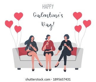 Galentines day. Slumber party. Three young women are sitting on the sofa and drinking wine. There are also heart-shaped balloons. Vector illustration