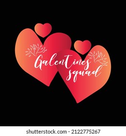 Galentines squad T Shirt Design Image