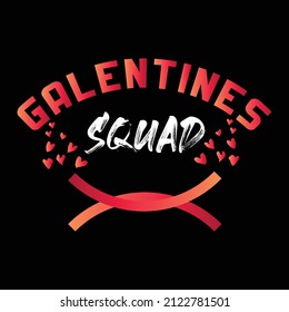 Galentines squad T Shirt Design Image