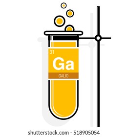 Galio symbol - Gallium in Spanish language - on label in a yellow test tube with holder. Element number 31 of the Periodic Table of the Elements - Chemistry